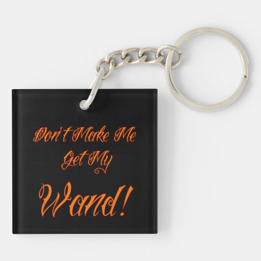 Halloween Witchy Quote Sleutelhanger (Achterkant)