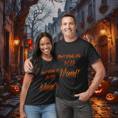 Halloween Witchy Quote T-shirt