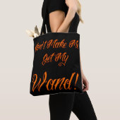 Halloween Witchy Quote Tote Bag (Dichtbij)