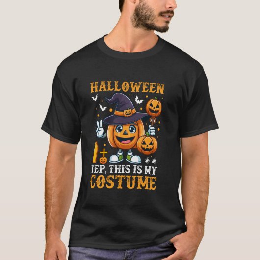 Halloween Yep Dit is mijn kostuum T Shirt (Voorkant)