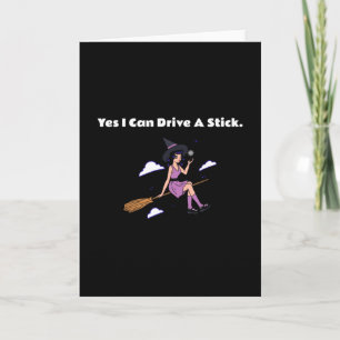 Halloween - Yes I Can Drive a Stick Kaart