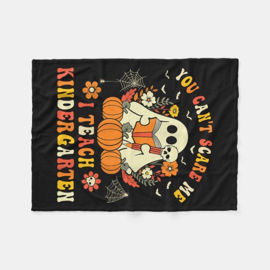 Halloween You Can't E Me I Teach Kindergarten Teac Fleece Deken (Voorkant (Horizontaal))