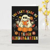 Halloween You Can't E Me I Teach Kindergarten Teac Kaart (Gele Bloem)