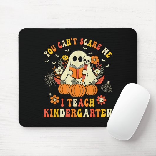 Halloween You Can't E Me I Teach Kindergarten Teac Muismat (Met muis)