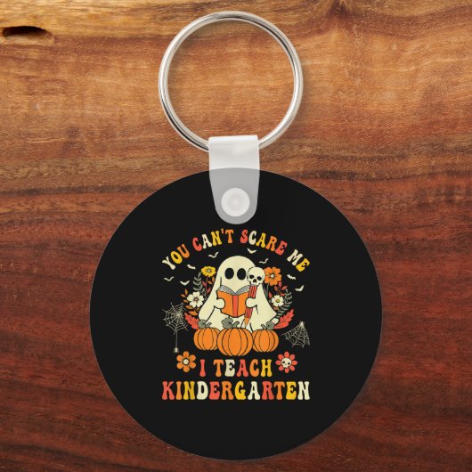 Halloween You Can't E Me I Teach Kindergarten Teac Sleutelhanger (Voorkant)
