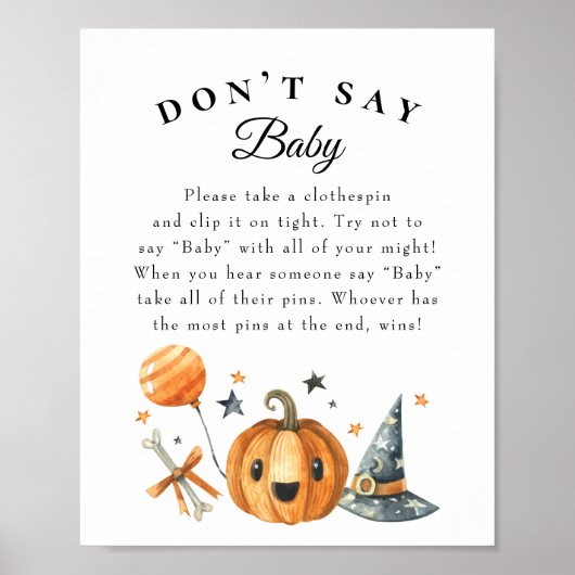 Halloween "Zeg niet tegen Baby" Baby shower Game P Poster (Voorkant)