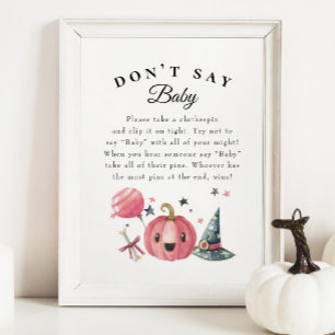 Halloween "Zeg niet tegen Baby" Baby shower Game P Poster