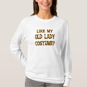 Halloween - zoals mijn oude dame kostuum t-shirt