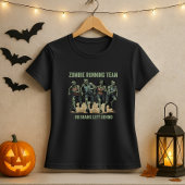 Halloween Zombie Running Team No Brains Left T-shirt