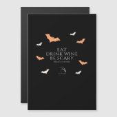 Hallowine Halloween Quote Eat Drink (Voorkant / Achterkant)