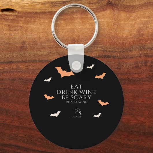 Hallowine Halloween Quote Eat Drink Sleutelhanger (Voorkant)