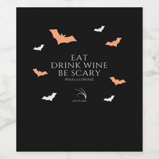 Hallowine Halloween Quote Eat Drink Wijn Etiket (Enkel label)