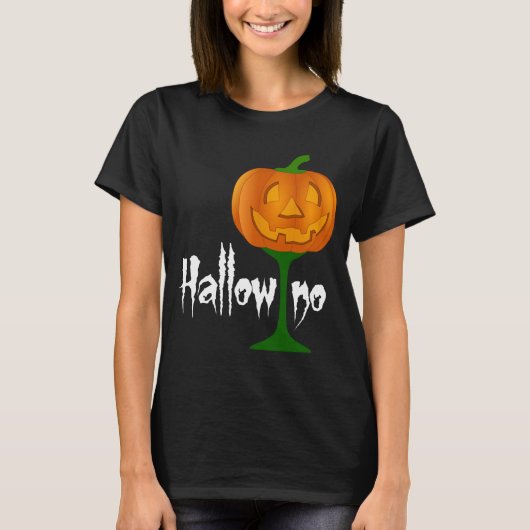 Hallowino Pumpkin Wine Glass Halloween T-shirt (Voorkant)
