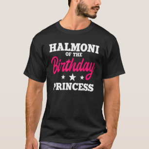 Halmoni van de Birthday Princess Party Bday Celebr T-shirt