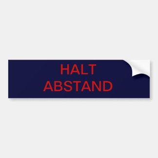 Halt Abstand Bumpersticker