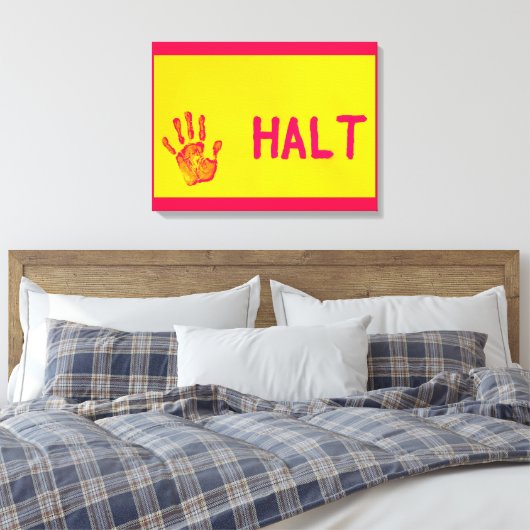 HALT CANVAS PRINT (Insitu (Slaapkamer))
