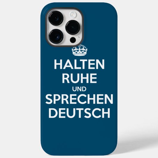 Halten Ruhe und Sprechen Deutsch Case-Mate iPhone Case (Achterkant)
