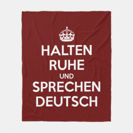 Halten Ruhe und Sprechen Deutsch Fleece Deken
