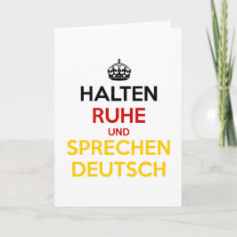 Halten Ruhe und Sprechen Deutsch Kaart