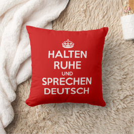 Halten Ruhe und Sprechen Deutsch Kussen