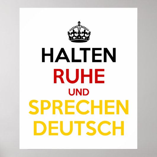 Halten Ruhe und Sprechen Deutsch Poster (Voorkant)