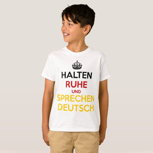 Halten Ruhe und Sprechen Deutsch T-shirt (Voorkant volledig)