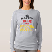 Halten Ruhe und Sprechen Deutsch T-shirt (Voorkant)