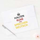 Halten Ruhe und Sprechen Deutsch Vierkante Sticker (Envelop)