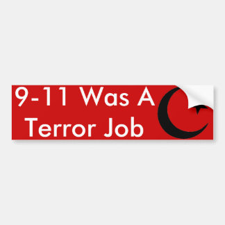 Halve, 9-11 was een terroristische baan bumpersticker