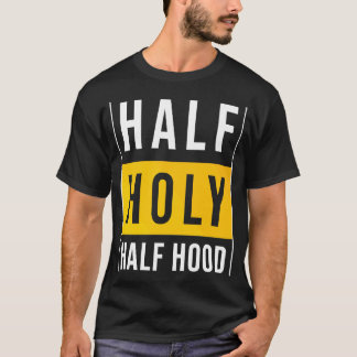 Halve capuchon half heilig sarcastisch t-shirt