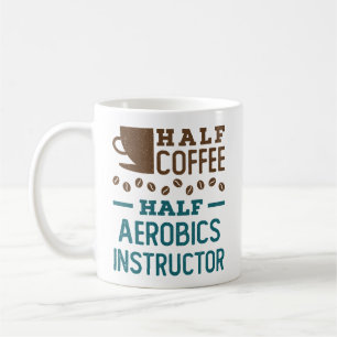 Halve koffie Halve Aerobics Instructor Koffiemok