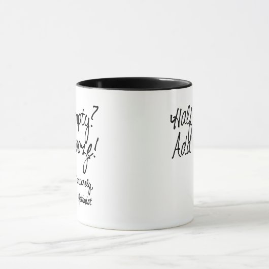 Halve Leeg? Booze toevoegen! Mok (Midden)