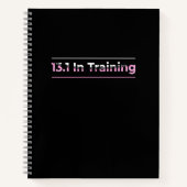 Halve Marathon Runner - 13.1 in training Notitieboek (Voorkant)