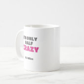 Halve marathon-runner Gift Ik ben maar half gekke Koffiemok (Voorkant links)