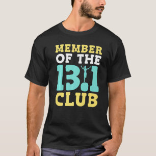 Halve Marathon Running 13 1 Runner Finisher T-shirt