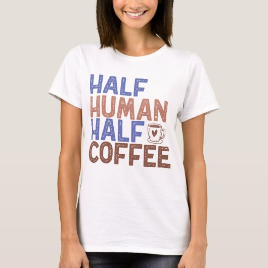 Halve menselijke koffie t-shirt (Voorkant)