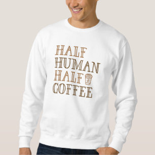 Halve menselijke koffie trui