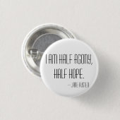 Halve pijn, halve hoop ronde button 3,2 cm (Voorkant /achterkant)