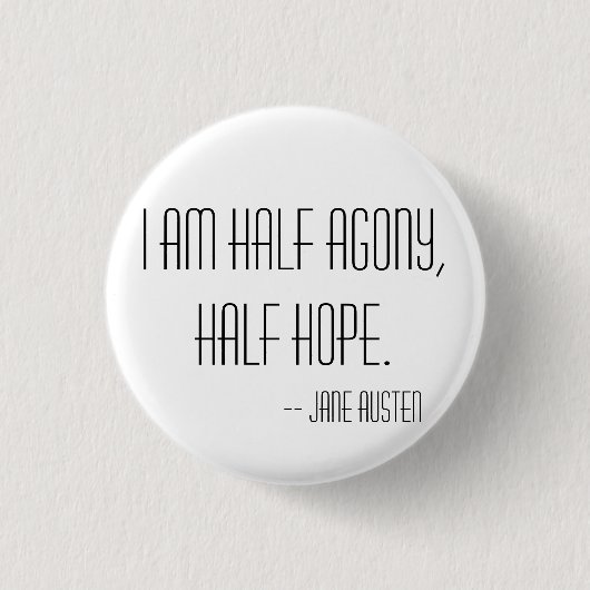 Halve pijn, halve hoop ronde button 3,2 cm (Voorkant)