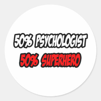 Halve psycholoog... Halve superheld Ronde Sticker