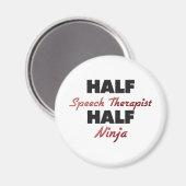 Halve Speech Therapist Half Nija Magneet (Voorkant / Achterkant)