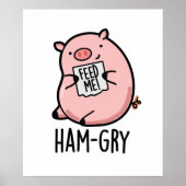 Ham-gry Funny Animal Pig Poster (Voorkant)