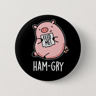 Ham-gry Funny Pig Donker BG Ronde Button 5,7 Cm