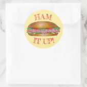 Ham it Up Hoagie Sub Grinder Sandwich Means Ronde Sticker (Tas)