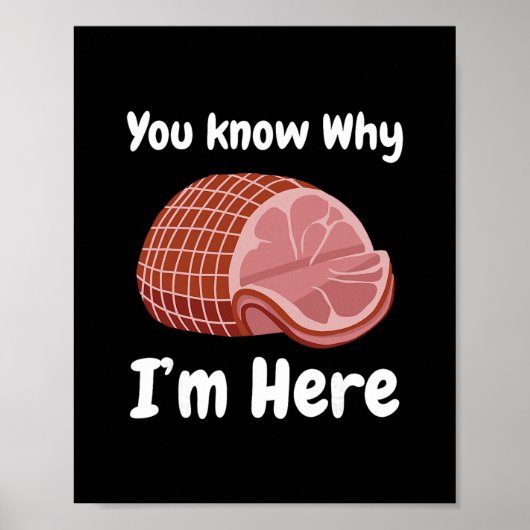 Ham Je weet waarom ik hier ben Thanksgiving Varken Poster (Voorkant)