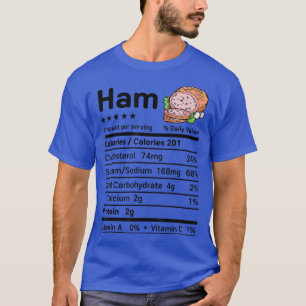 Ham Nutrition Facts Matching Thanksgiving Christma T-shirt
