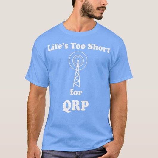 Ham Radio Amateur Funny Inside Joke QRP T-shirt (Voorkant)