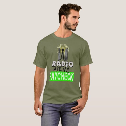 Ham Radio Ate My Paycheck T-shirt (Voorkant volledig)