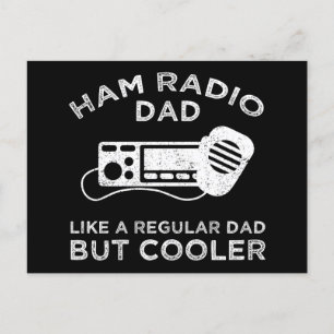 Ham Radio Dad - als een gewone vader, maar koeler Briefkaart