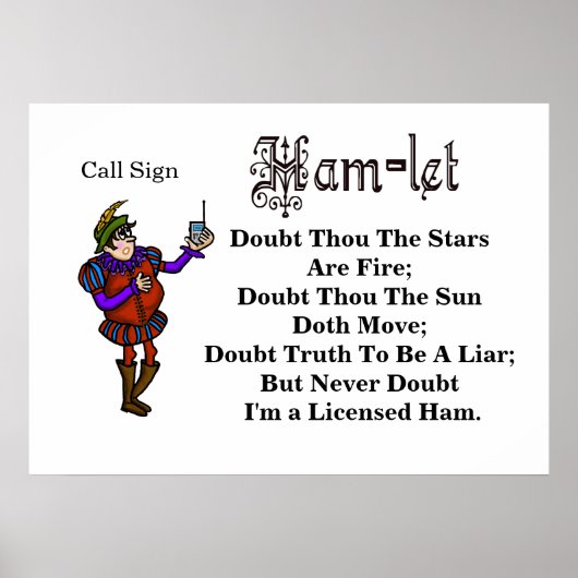 Ham Radio Funny Hamlet Quote Herschreven Poster (Voorkant)